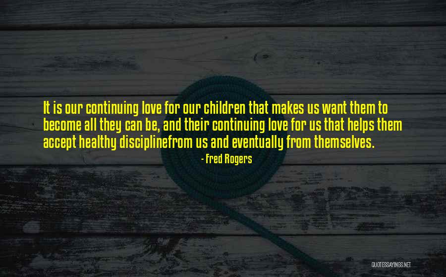 Watters And Watters Quotes By Fred Rogers Watters And Watters Quotes By Fred Rogers