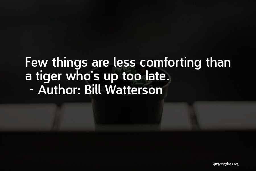 Watterson Quotes By Bill Watterson