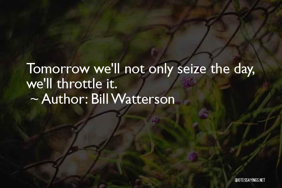 Watterson Quotes By Bill Watterson