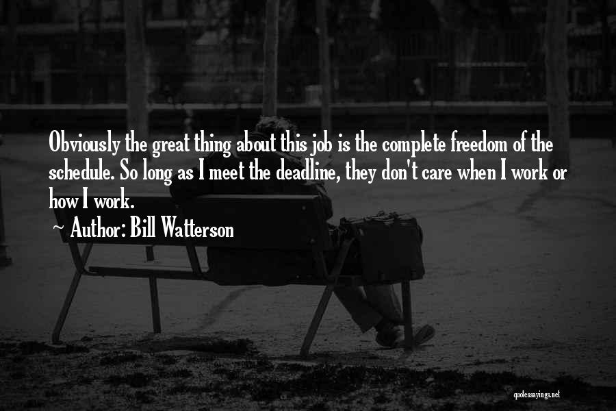 Watterson Quotes By Bill Watterson