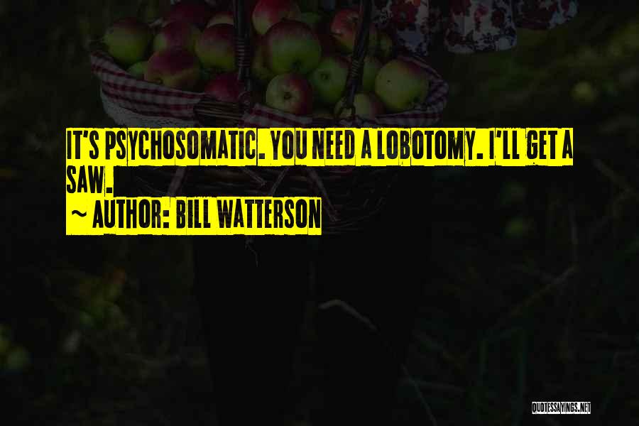Watterson Quotes By Bill Watterson