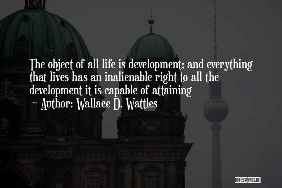 Wattles Quotes By Wallace D. Wattles