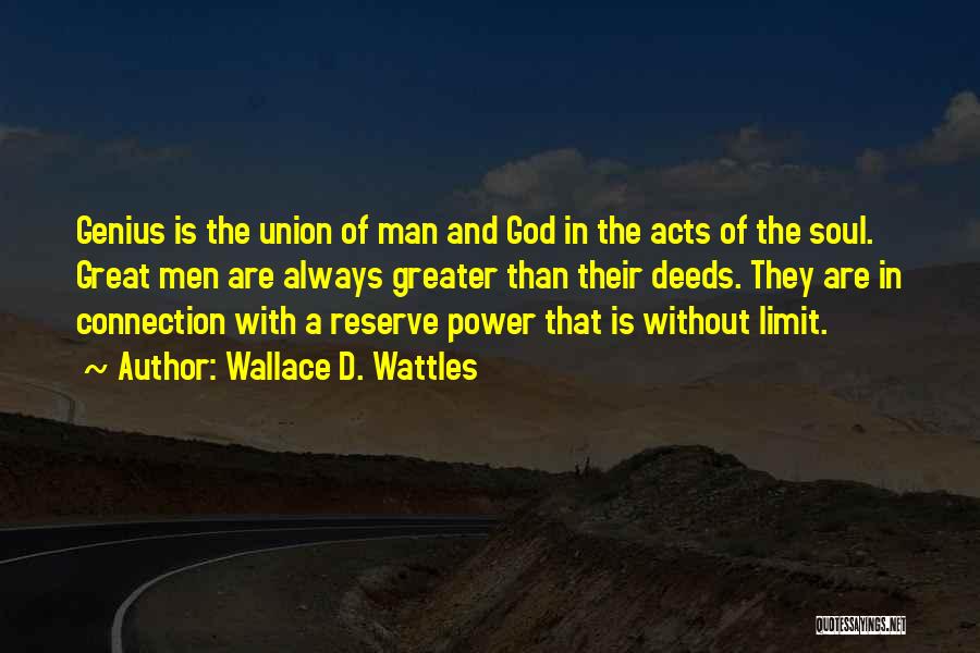 Wattles Quotes By Wallace D. Wattles