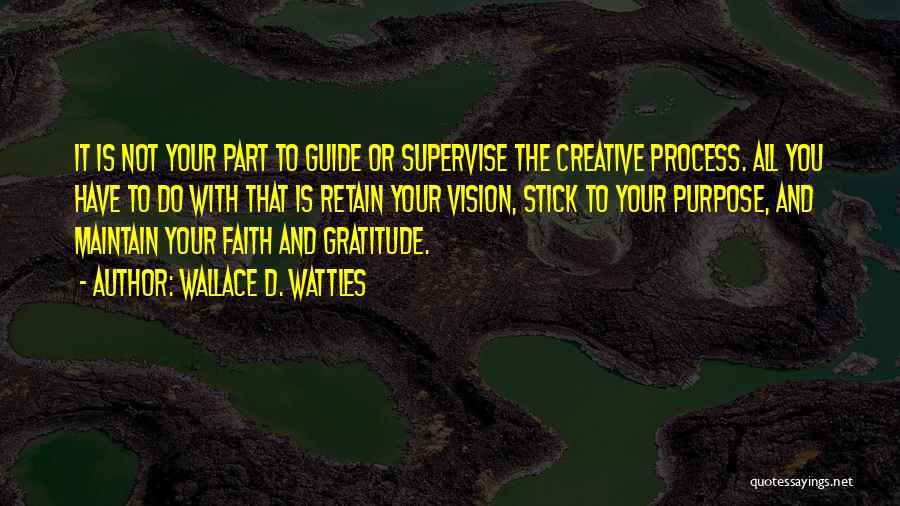 Wattles Quotes By Wallace D. Wattles