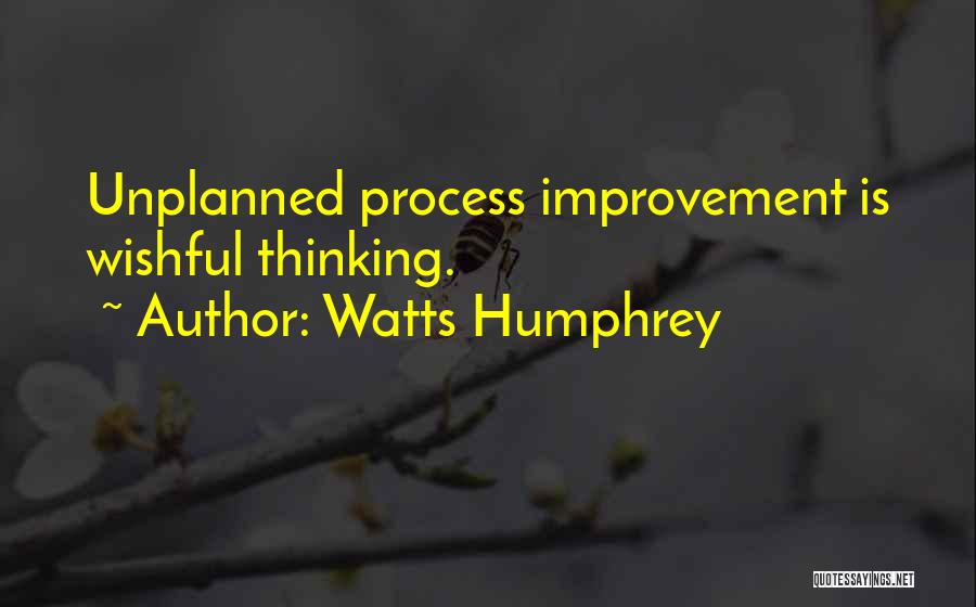 Watts Humphrey Quotes 145915