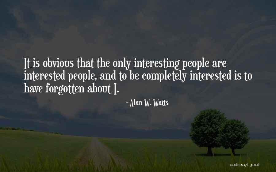 Watts Quotes By Alan W. Watts Watts Quotes By Alan W. Watts