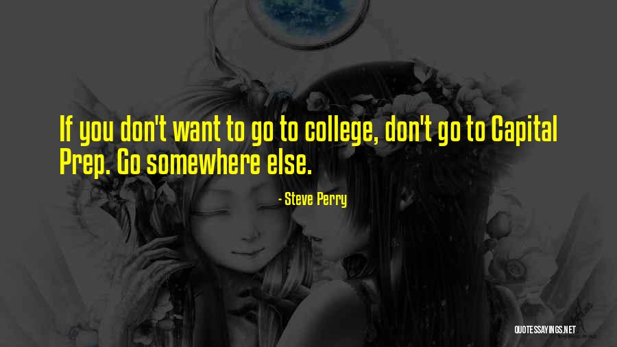Watusi Dance Quotes By Steve Perry