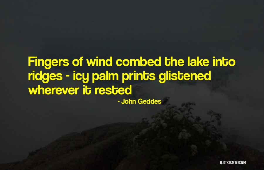 Waudbys Quotes By John Geddes Waudbys Quotes By John Geddes