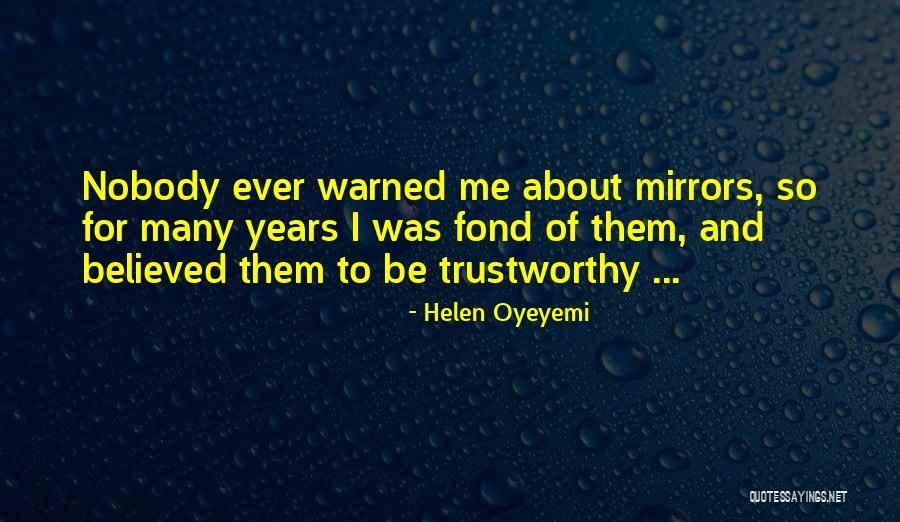 Waudio Quotes By Helen Oyeyemi Waudio Quotes By Helen Oyeyemi