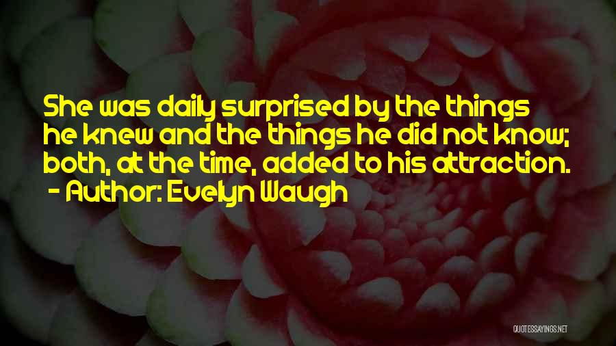 Waugh Quotes By Evelyn Waugh