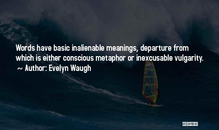 Waugh Quotes By Evelyn Waugh