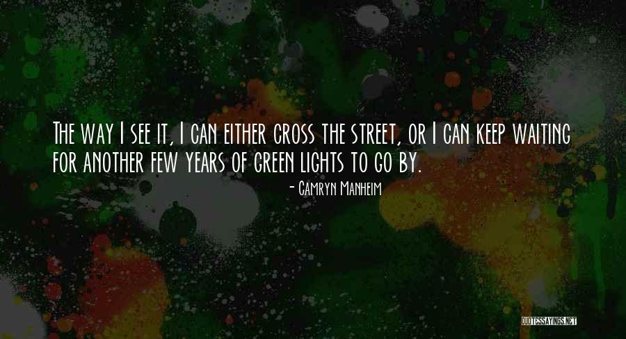 Waughsome Quotes By Camryn Manheim Waughsome Quotes By Camryn Manheim