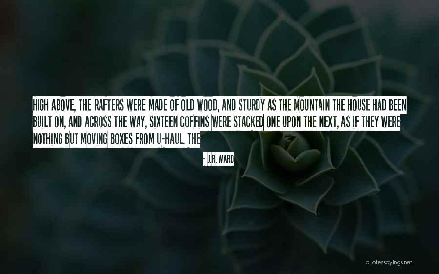 Waughsome Quotes By J.R. Ward Waughsome Quotes By J.R. Ward