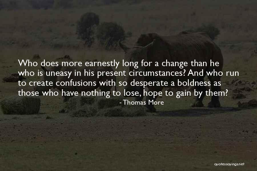 Waughsome Quotes By Thomas More Waughsome Quotes By Thomas More