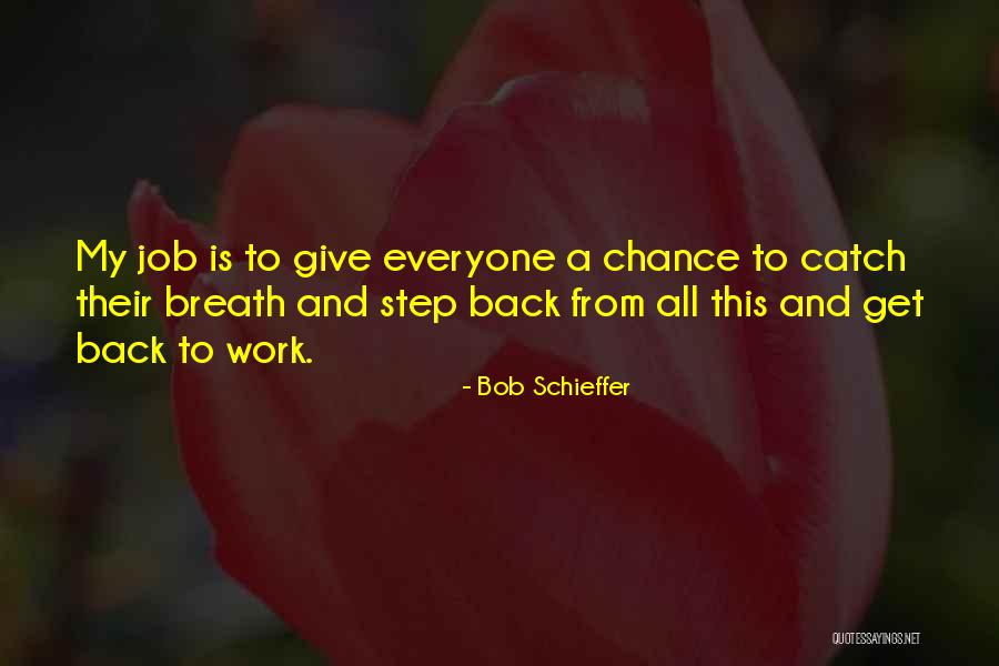 Wauking Quotes By Bob Schieffer Wauking Quotes By Bob Schieffer
