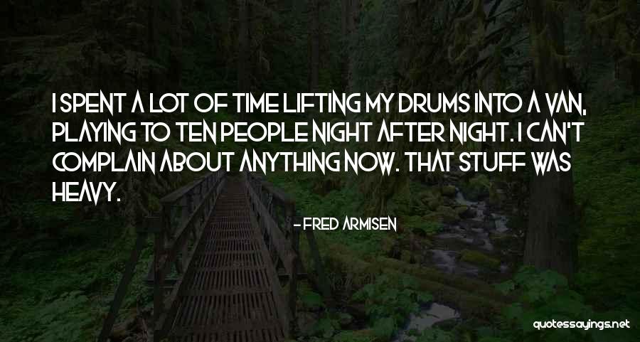 Wauking Quotes By Fred Armisen Wauking Quotes By Fred Armisen