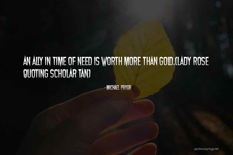 Waulking Wool Quotes By Michael Pryor