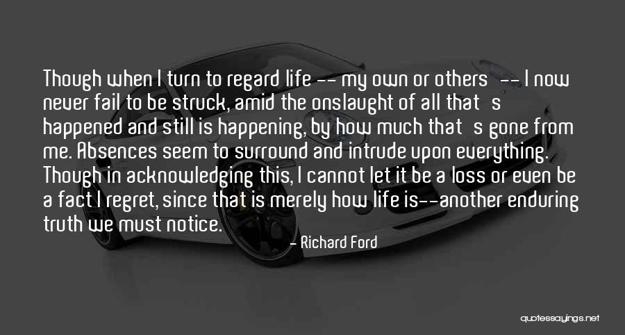 Waunekas Grille Quotes By Richard Ford Waunekas Grille Quotes By Richard Ford