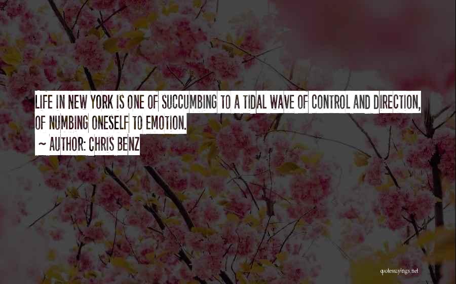 Wave Of Life Quotes By Chris Benz