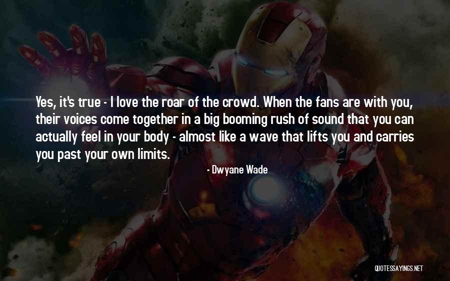 Wave Of Love Quotes By Dwyane Wade Wave Of Love Quotes By Dwyane Wade