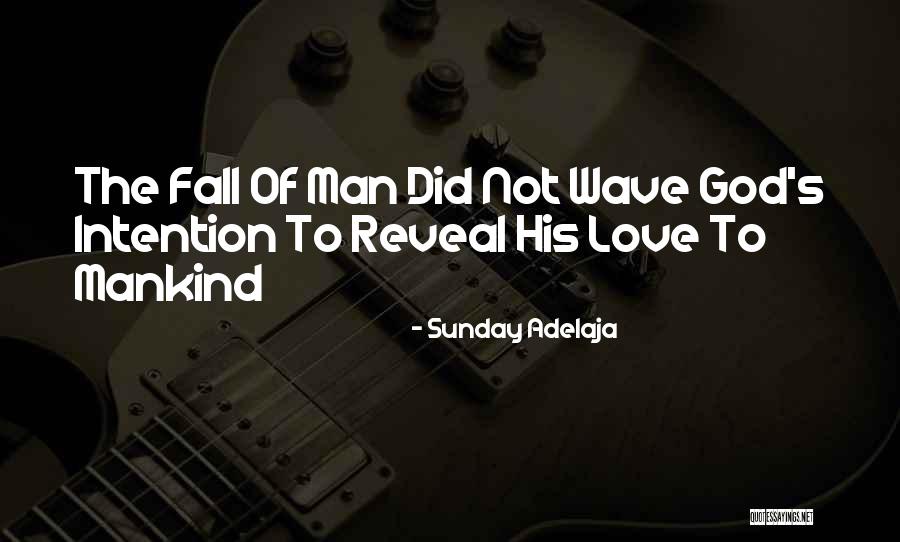 Wave Of Love Quotes By Sunday Adelaja Wave Of Love Quotes By Sunday Adelaja