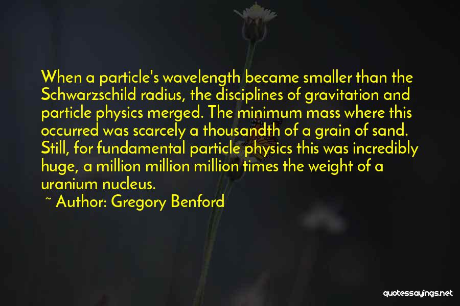 Wavelength Quotes By Gregory Benford