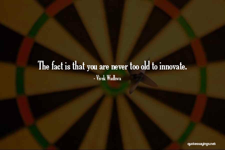 Wavering Crossword Quotes By Vivek Wadhwa Wavering Crossword Quotes By Vivek Wadhwa
