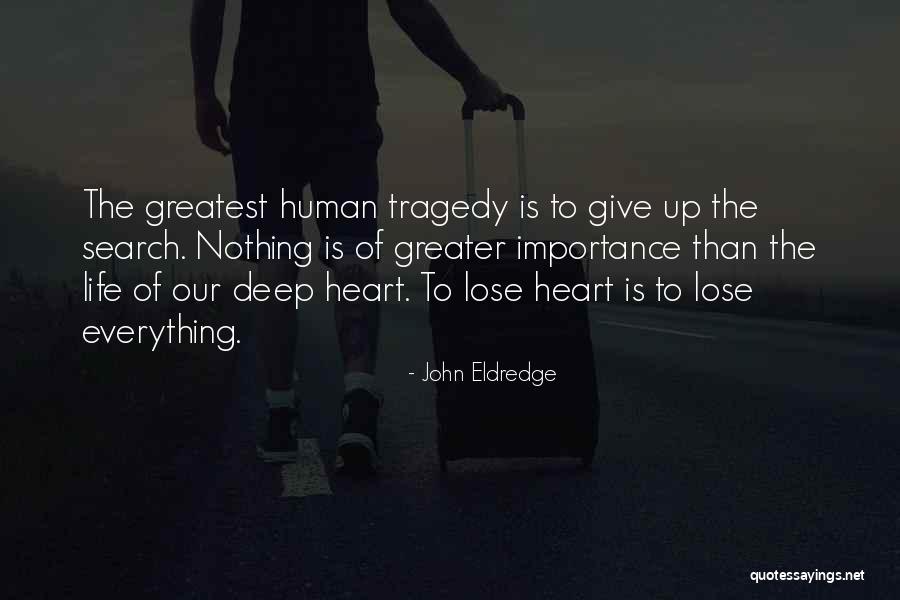 Wavering Def Quotes By John Eldredge Wavering Def Quotes By John Eldredge