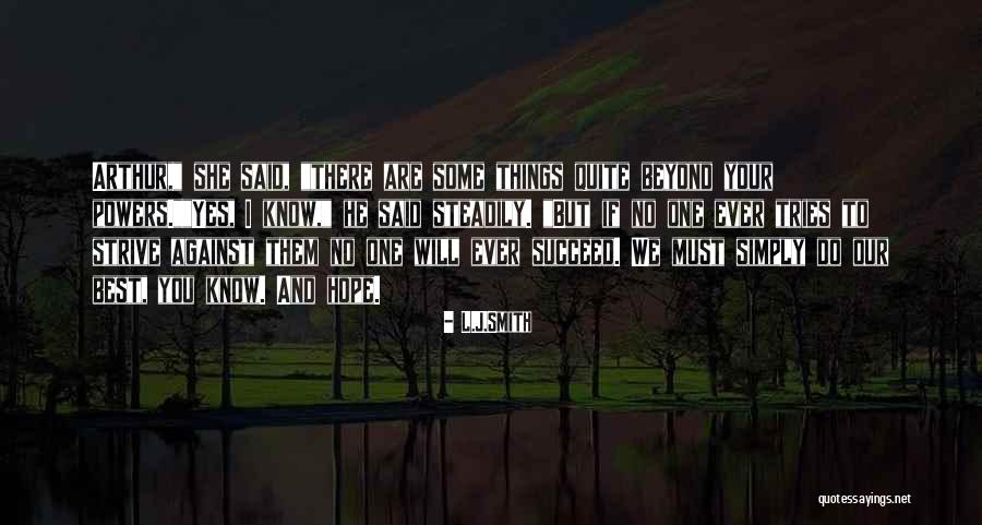 Wavering Faith Quotes By L.J.Smith Wavering Faith Quotes By L.J.Smith