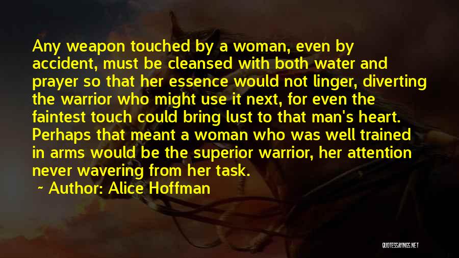 Wavering Heart Quotes By Alice Hoffman