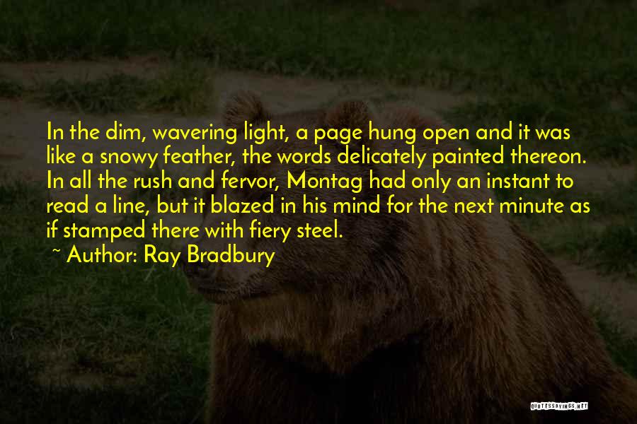 Wavering Quotes By Ray Bradbury