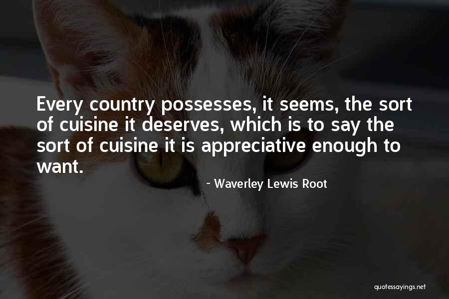 Waverley Lewis Root Quotes 815513