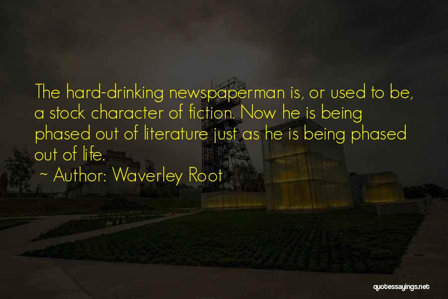 Waverley Quotes By Waverley Root