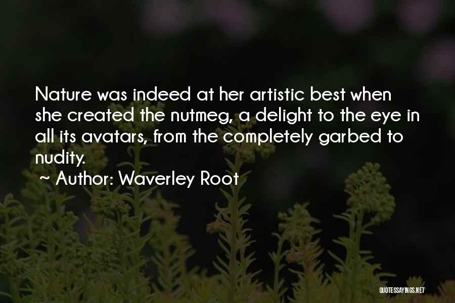 Waverley Root Quotes 142658