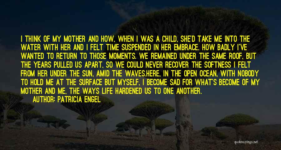 Waves And Ocean Quotes By Patricia Engel Waves And Ocean Quotes By Patricia Engel