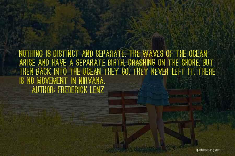 Waves Crashing Quotes By Frederick Lenz