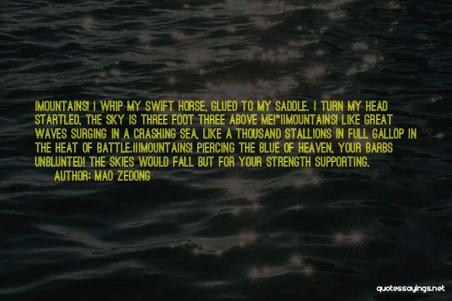 Waves Crashing Quotes By Mao Zedong