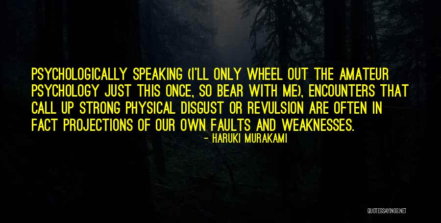 Waves Or Shrugs Quotes By Haruki Murakami Waves Or Shrugs Quotes By Haruki Murakami