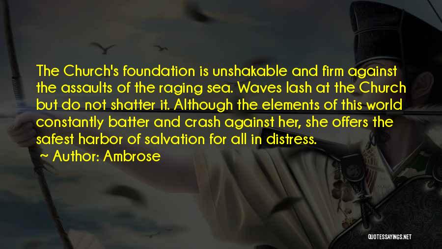 Waves Quotes By Ambrose