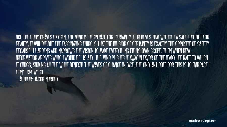 Waves Quotes By Jacob Nordby