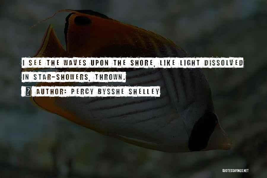 Waves Quotes By Percy Bysshe Shelley