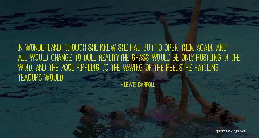 Waving Wind Quotes By Lewis Carroll Waving Wind Quotes By Lewis Carroll