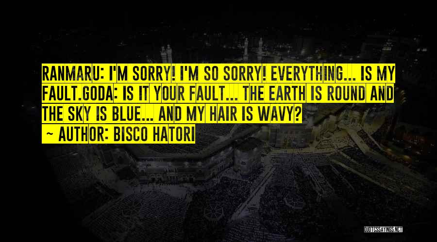 Wavy Hair Quotes By Bisco Hatori