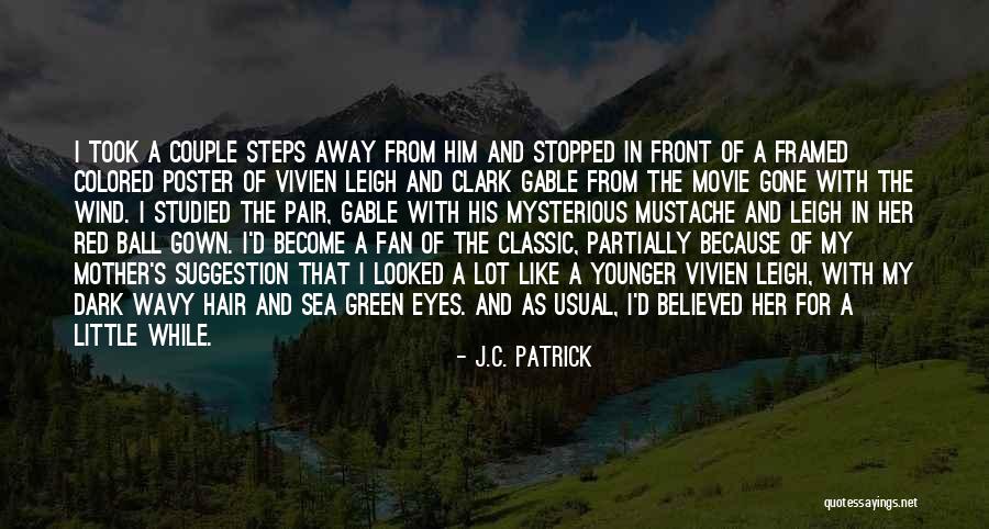 Wavy Quotes By J.C. Patrick