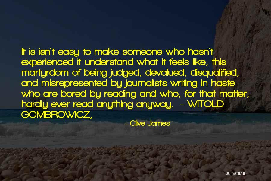 Wawrzyn Drzewo Quotes By Clive James Wawrzyn Drzewo Quotes By Clive James