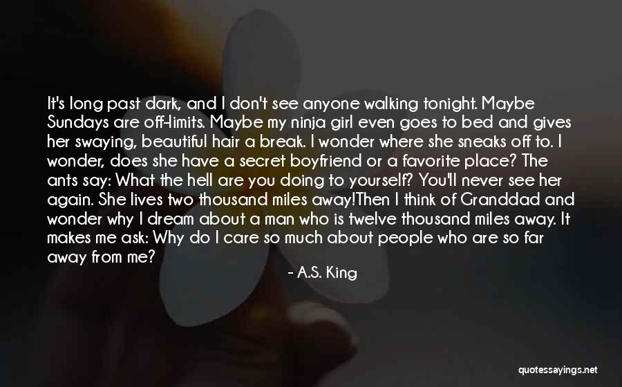 Waxes And Wanes Quotes By A.S. King Waxes And Wanes Quotes By A.S. King