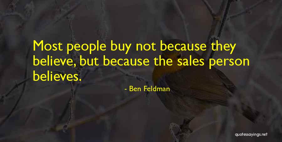 Waxy Casts Quotes By Ben Feldman