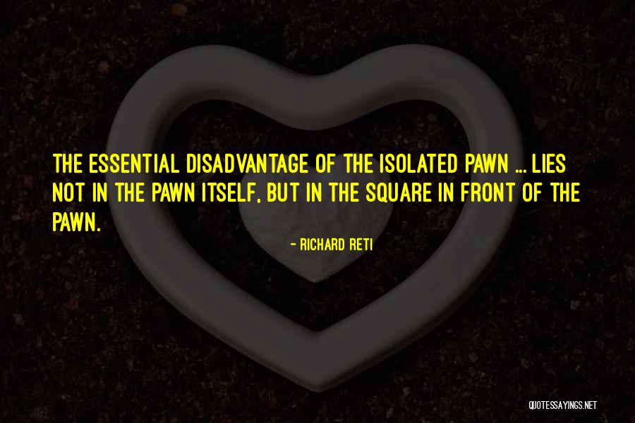 Waxy Casts Quotes By Richard Reti Waxy Casts Quotes By Richard Reti