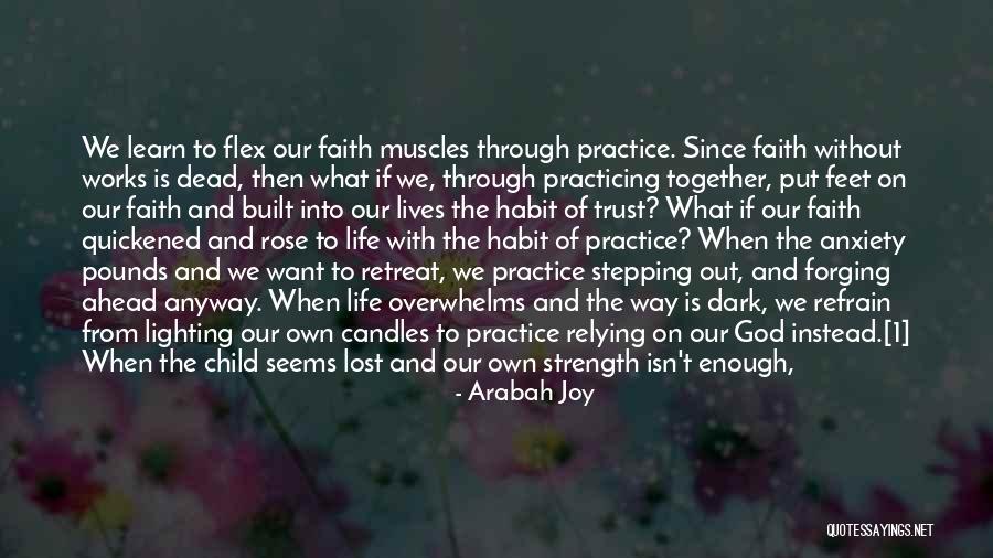 Way Ahead Quotes By Arabah Joy Way Ahead Quotes By Arabah Joy