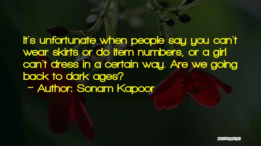 Way Back When Quotes By Sonam Kapoor